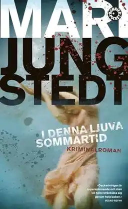 I denna ljuva sommartid